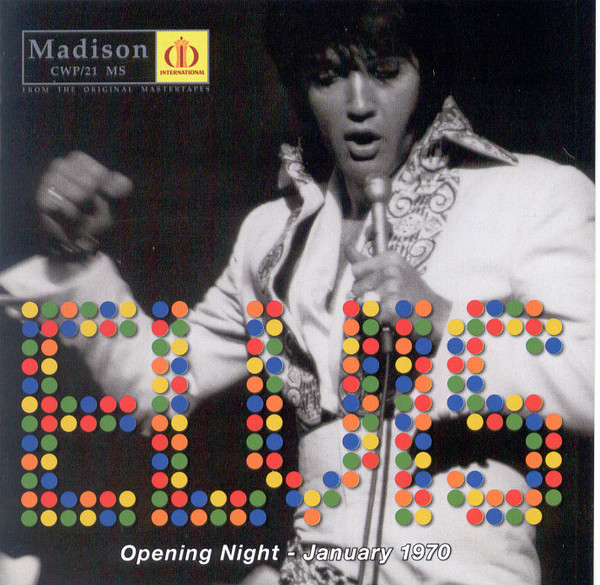 Elvis Presley - 1970 - Opening Night