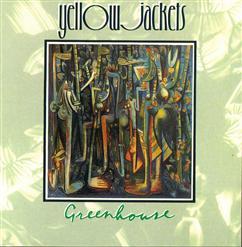 Yellowjackets - Greenhouse (1991)