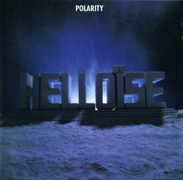 Helloise (Netherlands) – Polarity (1986) [CD, Album, Reissue, Remastered 1998]